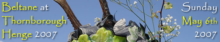 Beltane at Thornborough Henge 2007.